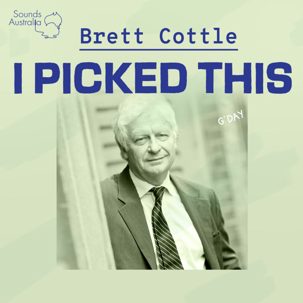 I Picked This – Brett Cottle